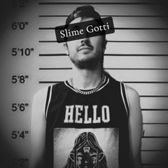 Slime Gotti