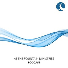 At the Fountain Ministries | Audio Experience