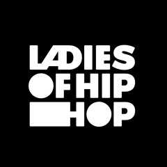 Ladies of Hip-Hop