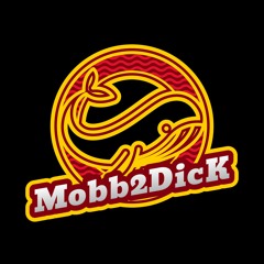 Mobb2Dick