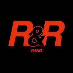 R&R Gang ✦