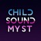 Child Sound Myst