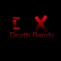 Death Bendy