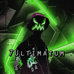 7Ultimatum