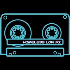 Homeless-Low Fi Studio & Record Label.