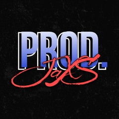 prod. JaXS