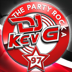 “The Party Rocka” DJ Kev G