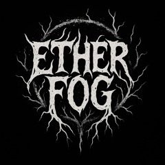 Ether Fog