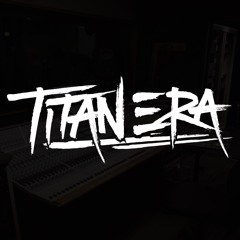 Titan Era