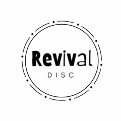 Revival DISC