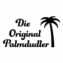 Die Original Palmdudler