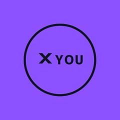 X YOU