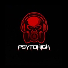 PsytoHigh
