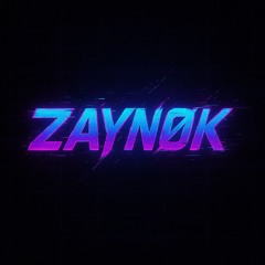 ZAYNØK
