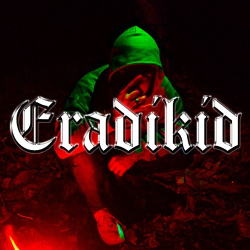 Eradikid’s avatar