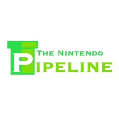 The Nintendo Pipeline