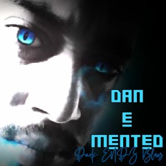 Dan E Mented Music