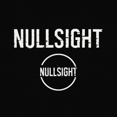 NULLSIGHT