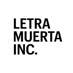 LetramuertaInc