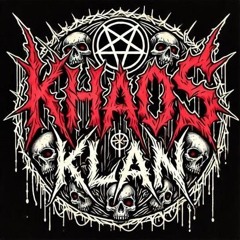 #khaosklan
