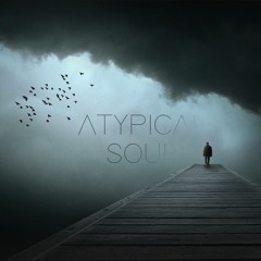 Atypical Soul