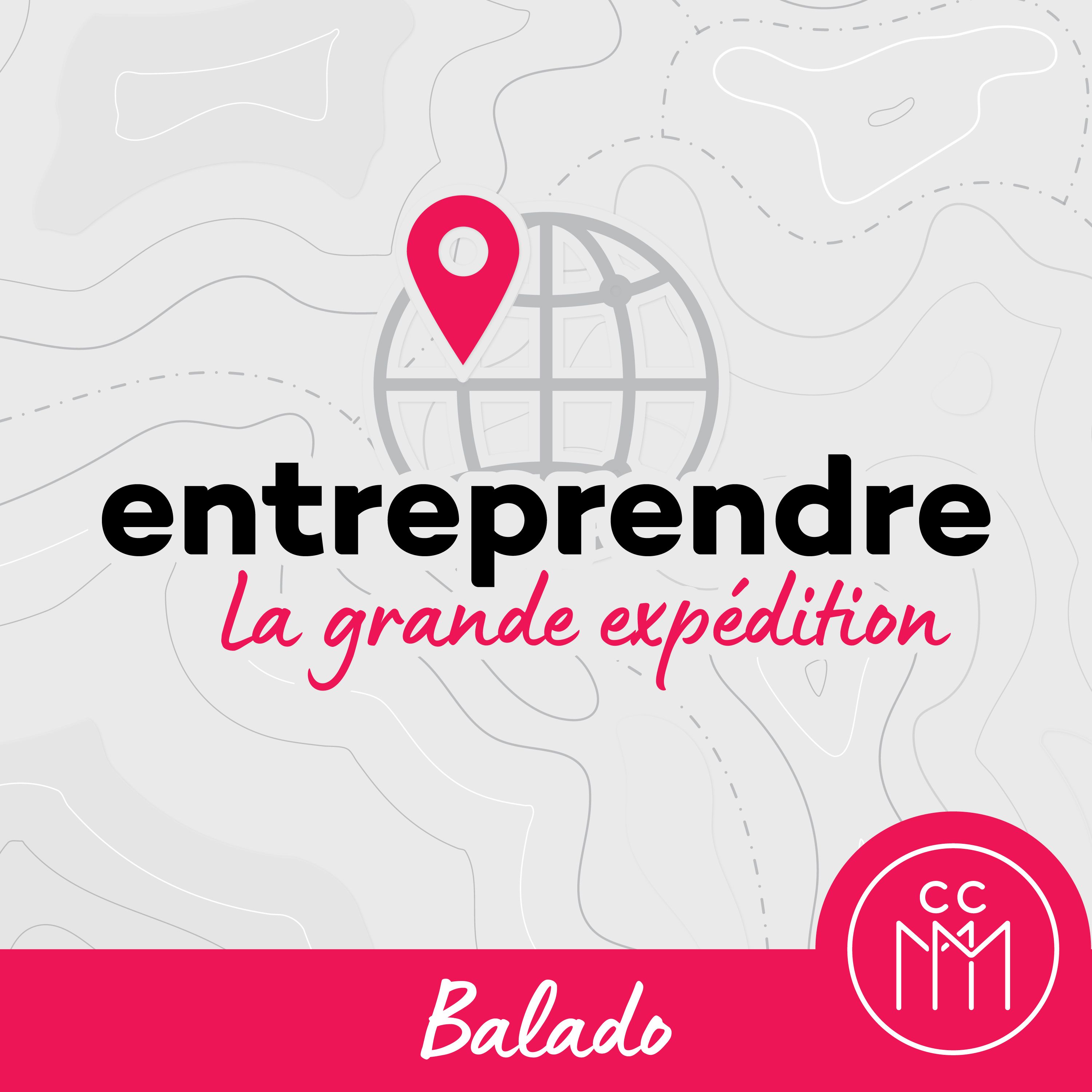 Entreprendre : la grande expédition