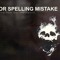 MINORSPELLINGMISTAKE