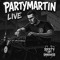 PartyMartin ツ  [S.O.D]