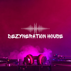 DeZyneration House