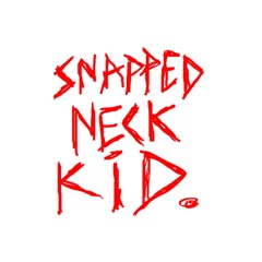 Snapped Neck Kid