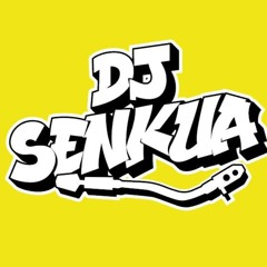 Dj Senkua