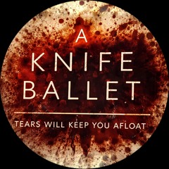 A Knife Ballet