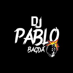 💃☊ DJ PABLO BAGDÁ 💃☊ #STUDIOBAGDÁ#💨 💨
