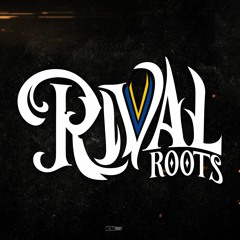 Rival Roots