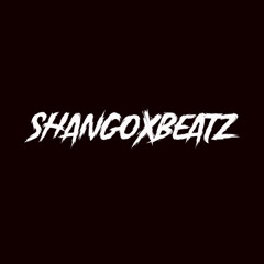 ShangoXBeatz