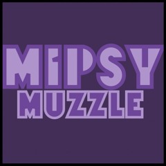 MIPSY MUZZLE