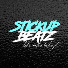 KING STICKUPBEATZ | stickupbeatz.com