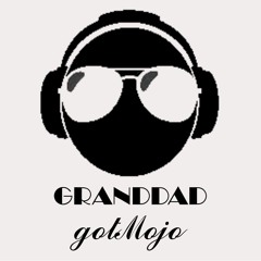 Granddad GotMojo
