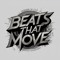 ◇ BEATS THAT MOVE ◇
