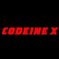 CODEINE X