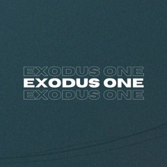 Exodus One