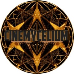 CINEMYCELIUM