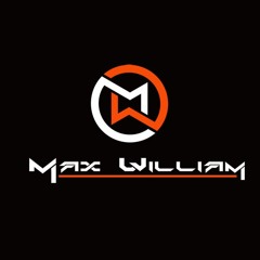 DJ MAX WILLIAM