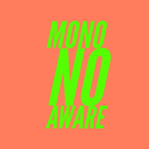 Mono NoAware’s avatar