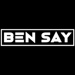 BEN SAY