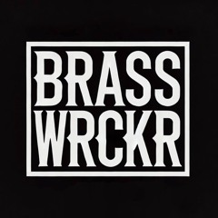 brasswrckr