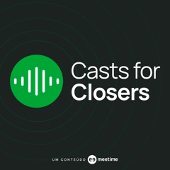 Casts for Closers