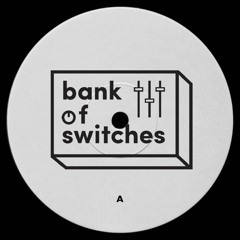 Bank Of Switches