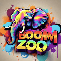|| BOOM ZOO ||
