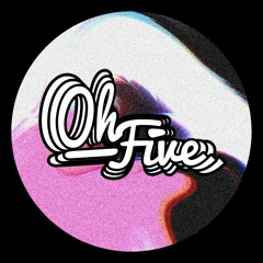 OhFive